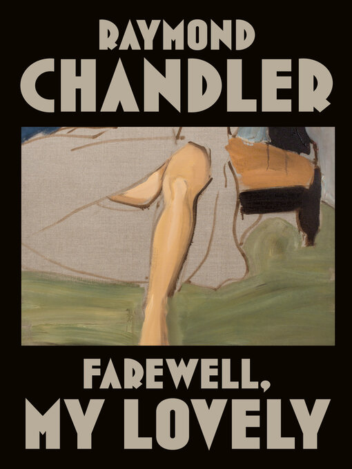 Title details for Farewell, My Lovely by Raymond Chandler - Available